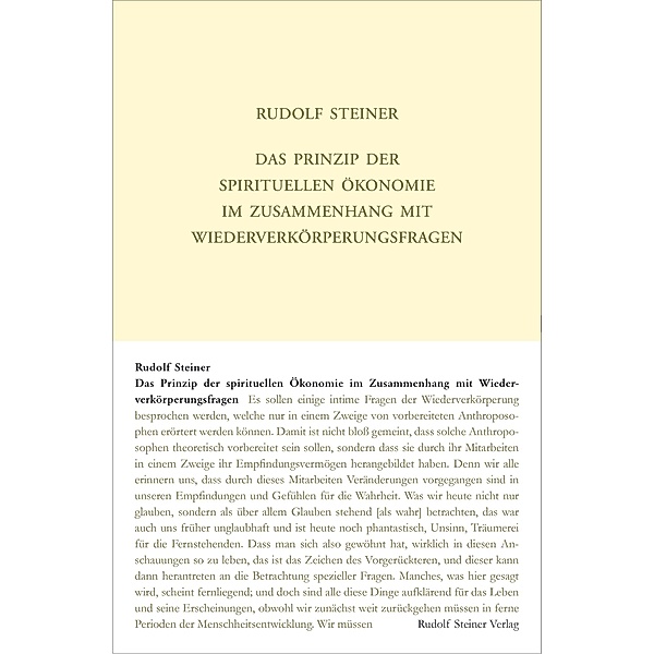 Das Prinzip der spirituellen Ökonomie im Zusammenhang mit Wiederverkörperungsfragen, Rudolf Steiner