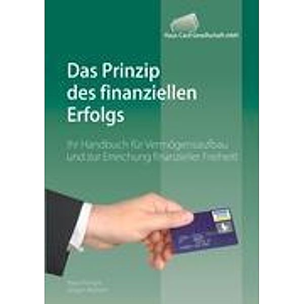 Das Prinzip des finanziellen Erfolgs, Klaus Kempe, Jürgen Kleinert