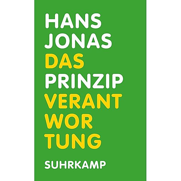 Das Prinzip Verantwortung, Hans Jonas