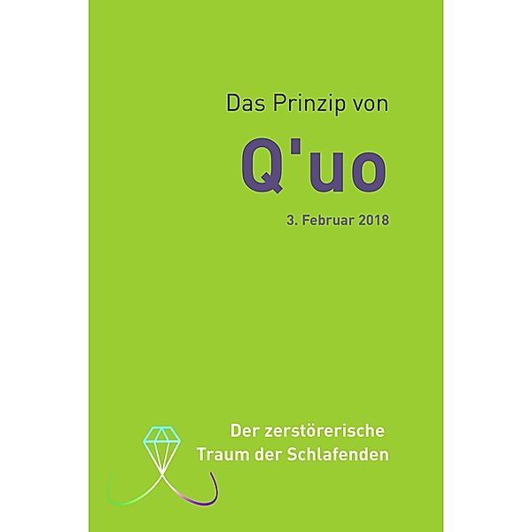 Das Prinzip von Q'uo (3. Februar 2018) / Gesamtarchiv Bündniskontakt Bd.54, Jim McCarty