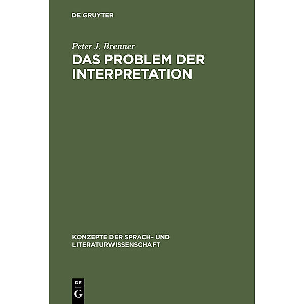 Das Problem der Interpretation, Peter J. Brenner