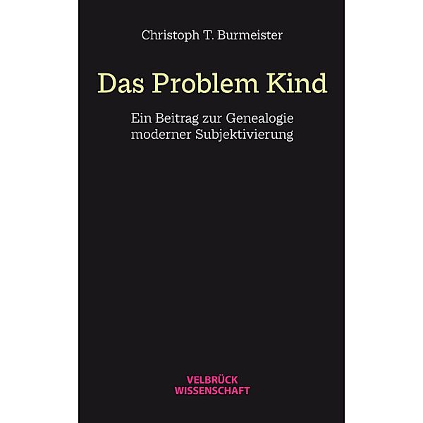 Das Problem Kind, Christoph T. Burmeister