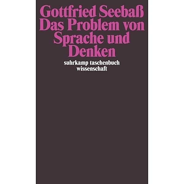 Das Problem von Sprache und Denken, Gottfried Seebaß