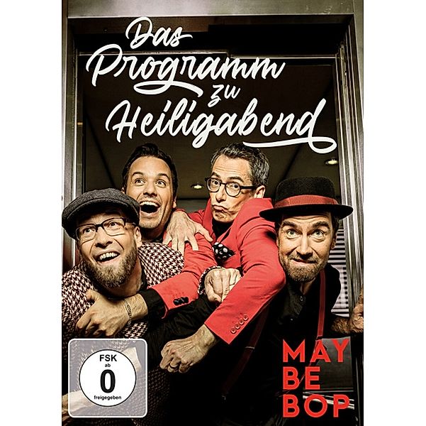 Das Programm Zu Heiligabend - Live (Dvd+Cd), Maybebop