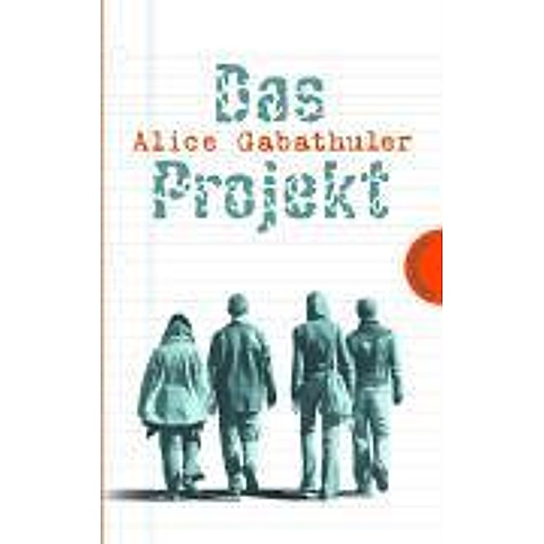 Das Projekt, Alice Gabathuler