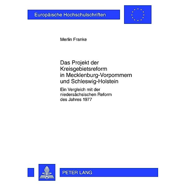 Das Projekt der Kreisgebietsreform in Mecklenburg-Vorpommern und Schleswig-Holstein, Merlin Franke