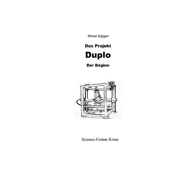 Das Projekt Duplo, Bruno Küpper