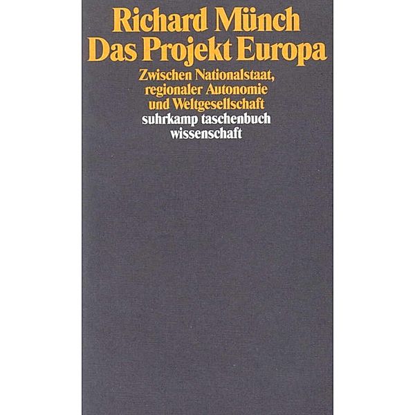 Das Projekt Europa, Richard Münch