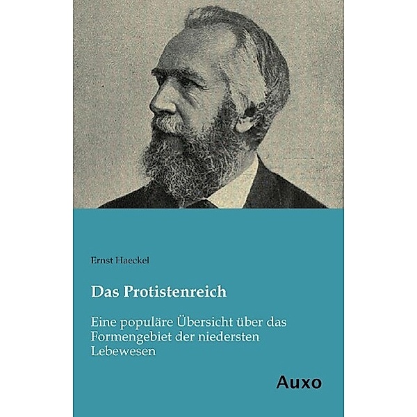 Das Protistenreich, Ernst Haeckel
