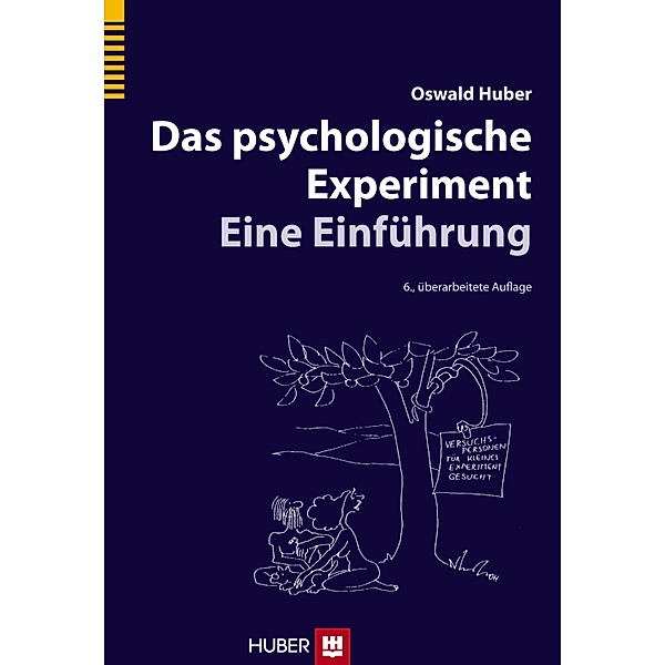 Das psychologische Experiment, Oswald Huber