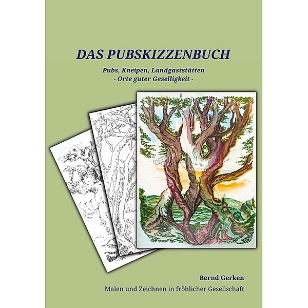 Das Pub-Skizzenbuch, Bernd Gerken