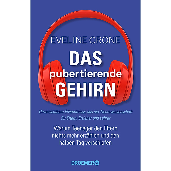 Das pubertierende Gehirn, Eveline Crone
