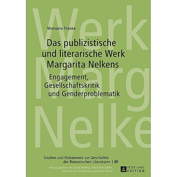 Das publizistische und literarische Werk Margarita Nelkens, Franke Manuela Franke