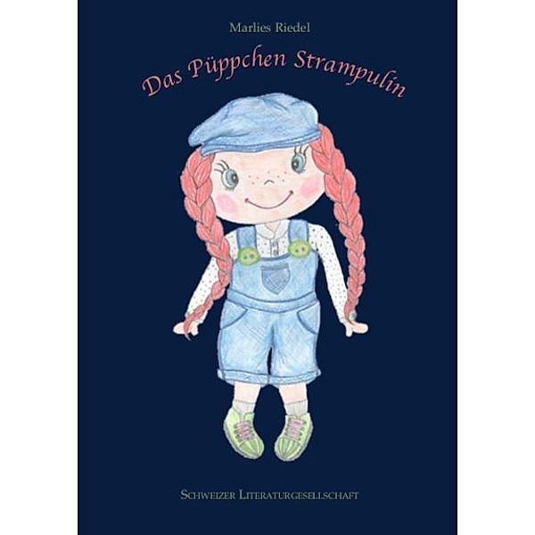 Das Püppchen Strampulin, Marlies Riedel