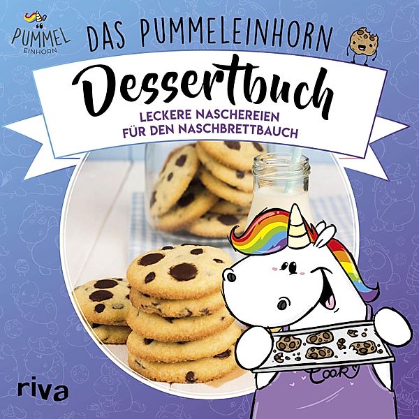 Das Pummeleinhorn-Dessertbuch, Pummeleinhorn, Emma Friedrichs, Katharina Karpenkiel-Brill