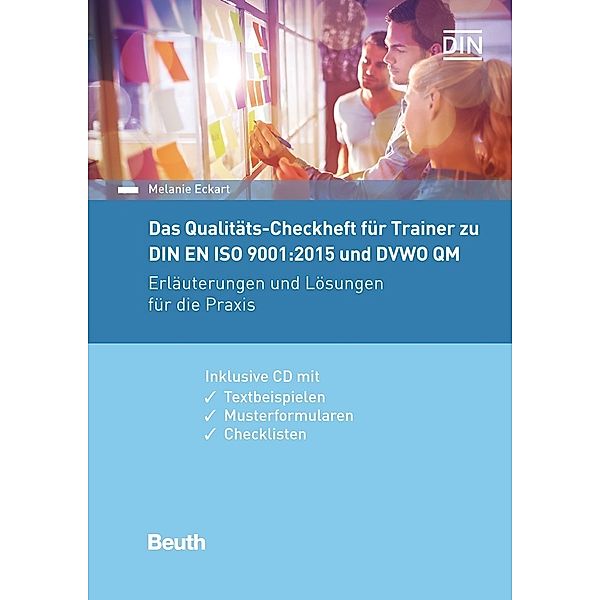 Das Qualitäts-Checkheft für Trainer zu DIN EN ISO 9001:2015 und DVWO-QM, m. CD-ROM, Melanie Eckart