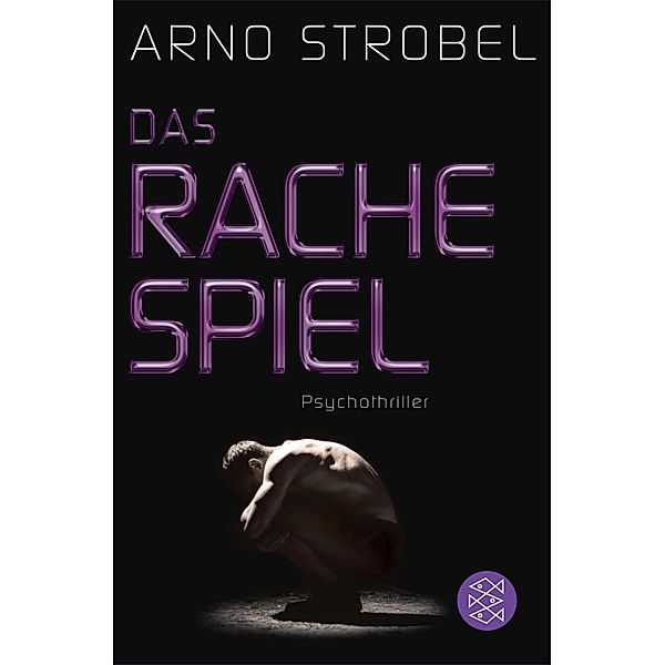 Das Rachespiel, Arno Strobel