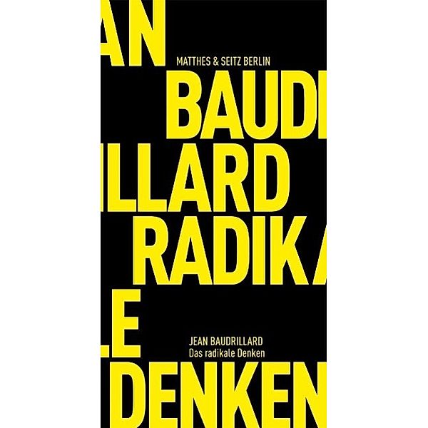 Das radikale Denken, Jean Baudrillard