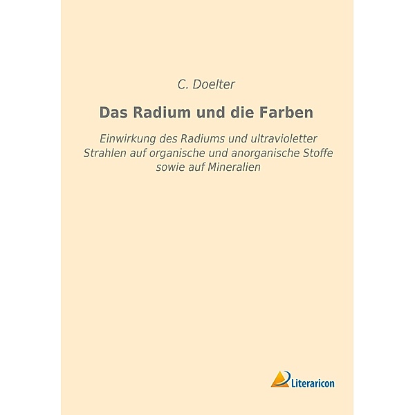 Das Radium und die Farben, C. Doelter