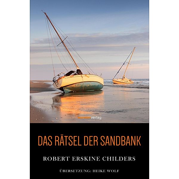 Das Rätsel der Sandbank, Erskine Childers