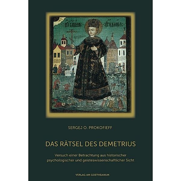 Das Rätsel des Demetrius, Sergej O Prokofieff