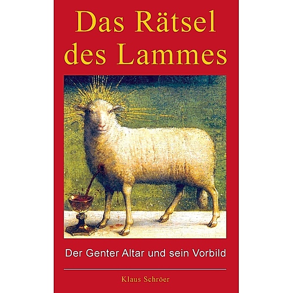 Das Rätsel des Lammes, Klaus Schröer