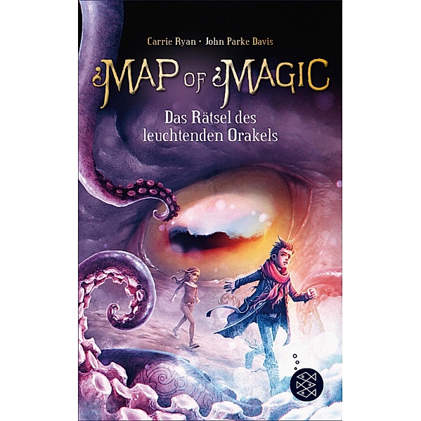 Das Rätsel des leuchtenden Orakels / Map of Magic Bd.3, Carrie Ryan, John Parke Davis