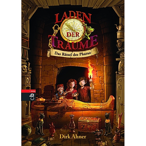 Das Rätsel des Pharao / Laden der Träume Bd.2, Dirk Ahner