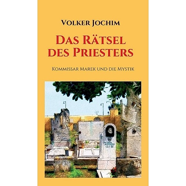 Das Rätsel des Priesters, Volker Jochim
