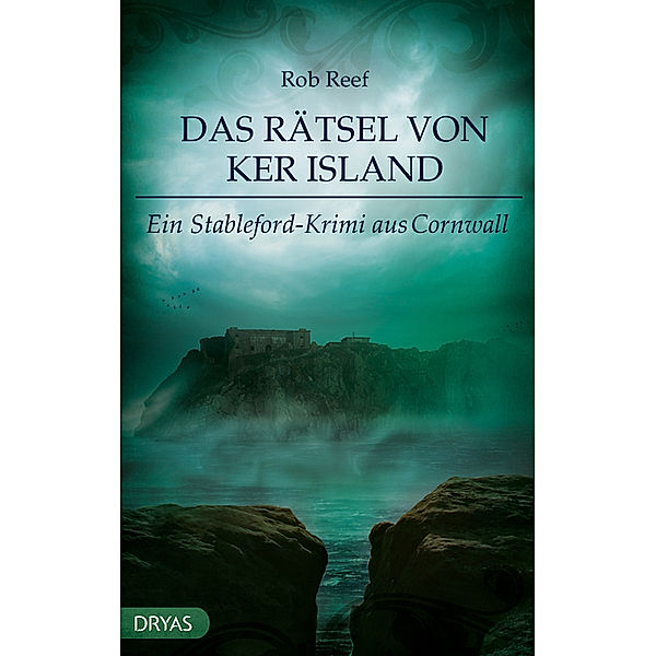 Das Rätsel von Ker Island / Stableford Bd.4, Rob Reef