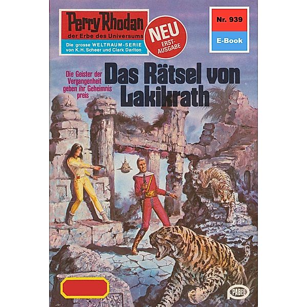 Das Rätsel von Lakikrath (Heftroman) / Perry Rhodan-Zyklus Die kosmischen Burgen Bd.939, Ernst Vlcek