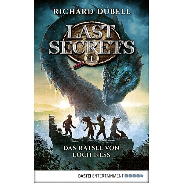 Das Rätsel von Loch Ness / Last Secrets Bd.1, Richard Dübell
