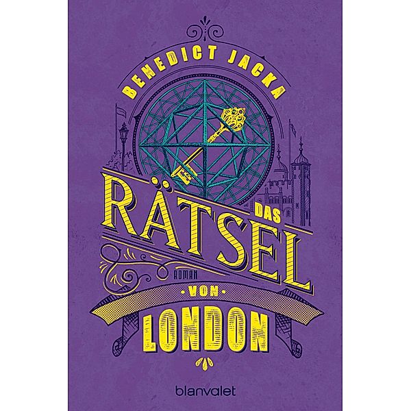 Das Rätsel von London / Alex Verus Bd.6, Benedict Jacka