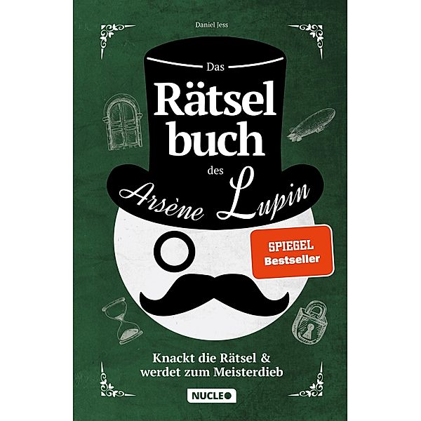 Das Rätselbuch des Arsène Lupin: Knackt die Rätsel & werdet zum Meisterdieb, Daniel Jess