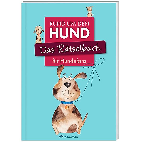 Das Rätselbuch für Hundefans, Ursula Herrmann, Wolfgang Berke