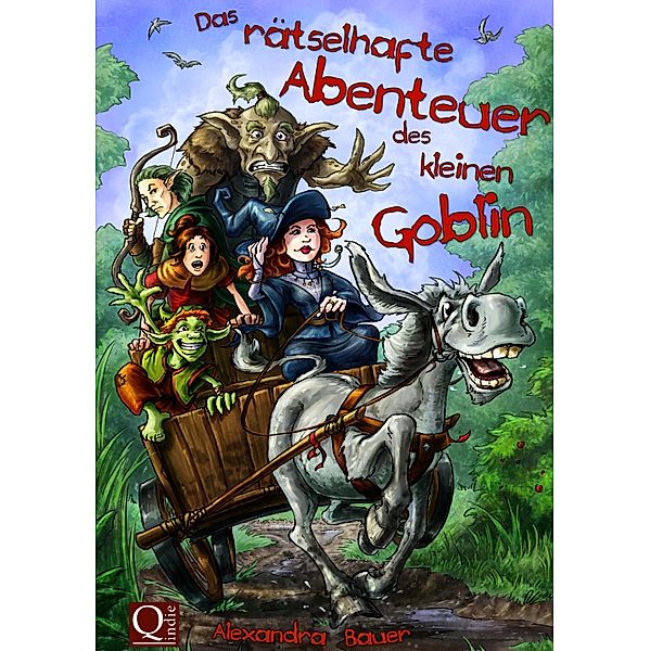 Das rätselhafte Abenteuer des kleinen Goblin, Alexandra Bauer