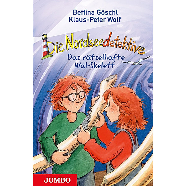 Das rätselhafte Wal-Skelett / Die Nordseedetektive Bd.3, Bettina Göschl, Klaus-Peter Wolf