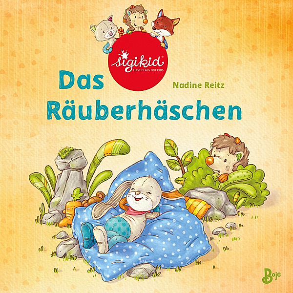 Das Räuberhäschen - Ein sigikid-Abenteuer / Patchwork Sweeties Bd.3, Nadine Reitz