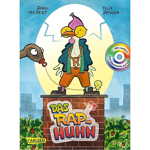 Das Rap-Huhn, m. Audio-CD, Jörg Hilbert, Felix Janosa