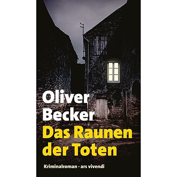 Das Raunen der Toten (eBook), Oliver Becker