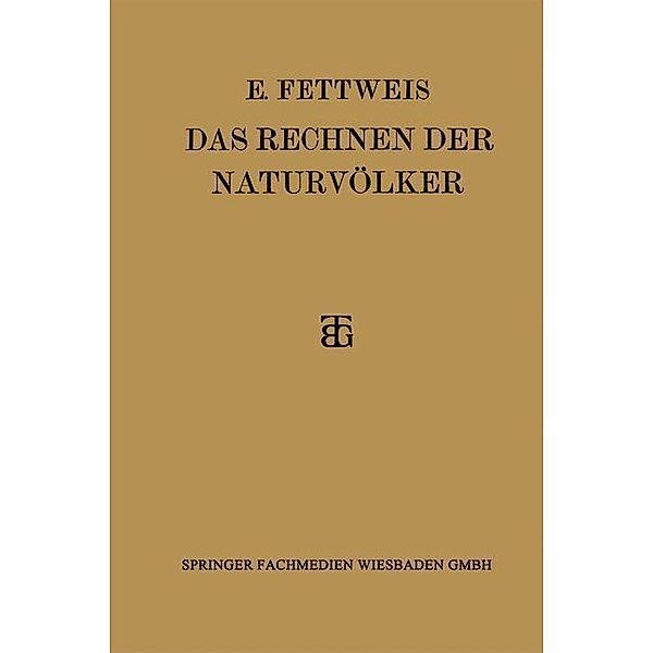 Das Rechnen der Naturvölker, Ewald Fettweis