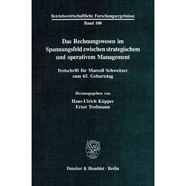 Das Rechnungswesen im Spannungsfeld zwischen strategischem und operativem Management.