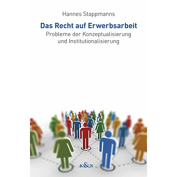 Das Recht auf Erwerbsarbeit, Hannes Stappmanns