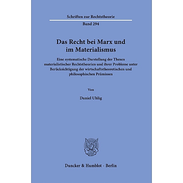 Das Recht bei Marx und im Materialismus., Daniel Uhlig