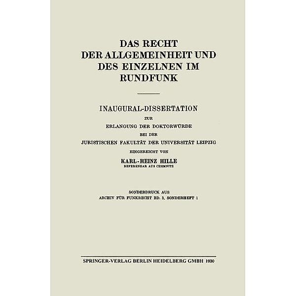 Das Recht der Allgemeinheit und des Einzelnen im Rundfunk, Karl-Heinz Hille, Harry Pincus, Friedrich Dencker