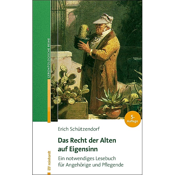 Das Recht der Alten auf Eigensinn, Erich Schützendorf