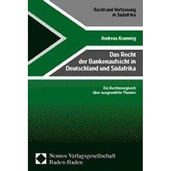 Das Recht der Bankenaufsicht in Deutschland und Südafrika, Andreas Krammig