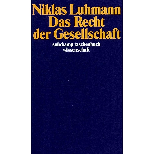 Das Recht der Gesellschaft, Niklas Luhmann