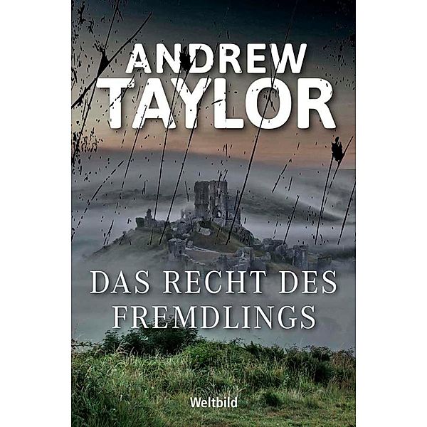Das Recht des Fremdlings, Andrew Taylor