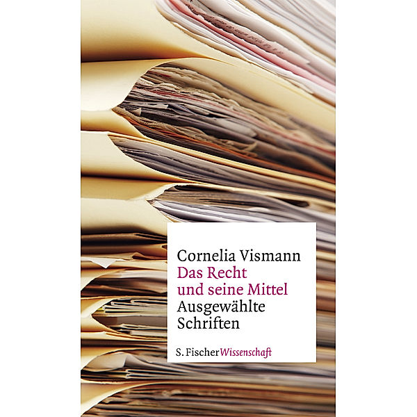 Das Recht und seine Mittel, Cornelia Vismann